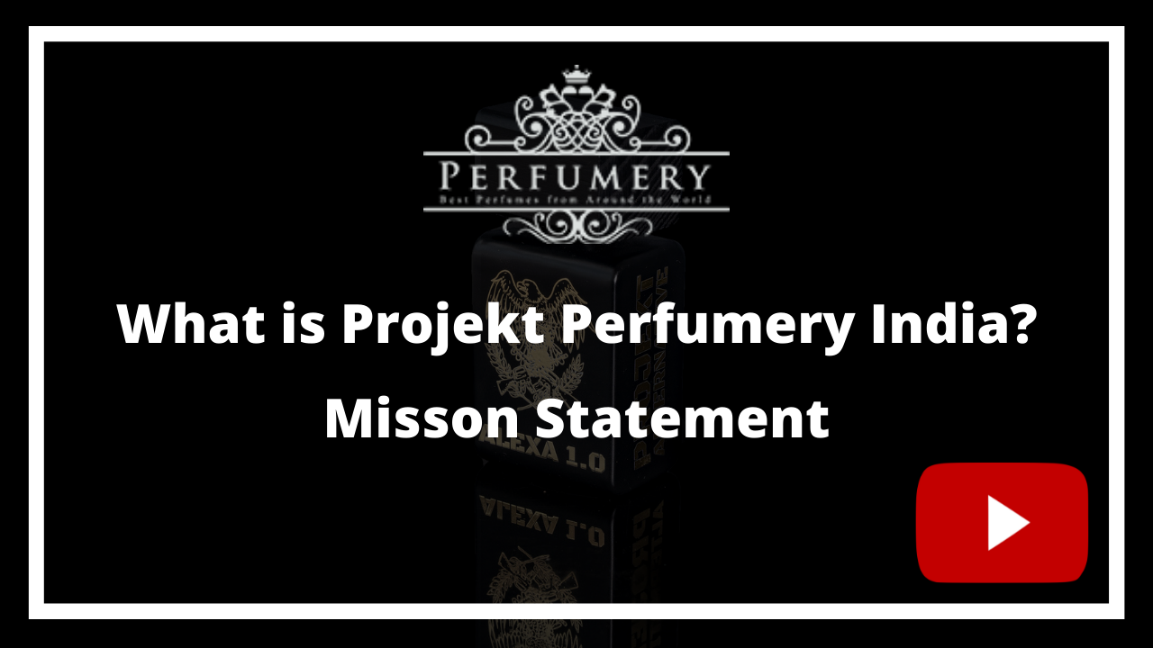 What is Projekt Perfumery India? and Top 5 Designer Houses